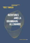 Aventures dans la grammaire allemande